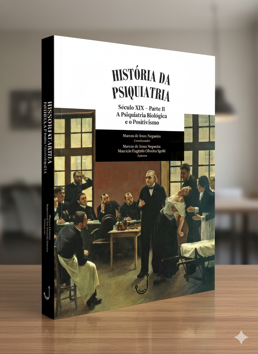 História da Psiquiatria - Século XIX - Parte II